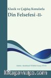 Klasik ve Çağdaş Konularla Din Felsefesi 2
