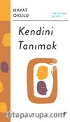 Kendini Tanımak / The School of Life / Hayat Okulu