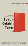 Günümüz Türk Romanında Sorun Odaklı Tavır