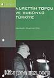 Nurettin Topçu ve Bugünkü Türkiye