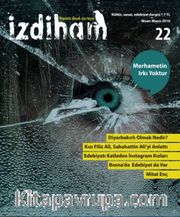 İzdiham Dergi Sayı:22 Nisan-Mayıs 2016