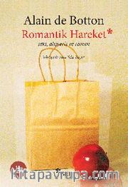 Romantik Hareket / Seks, Alışveriş ve Roman