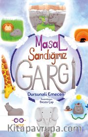 Masal Sandığımız Gargi