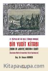 17. Yüzyıla Ait İki Dilli (Türkçe-Farsça) Bir Yudit Kitabı (Book Of Judith) Dastan-ı Cudit