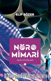Nöromimari <br /> Algı Oyunları