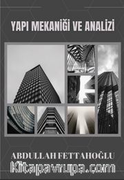 Yapı Mekaniği ve Analizi