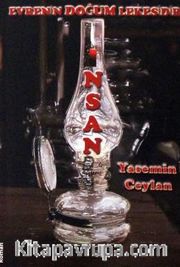 Evrenin Doğum Lekesidir İnsan