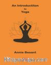 An Introductiton to Yoga