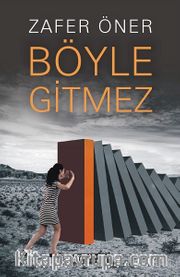 Böyle Gitmez
