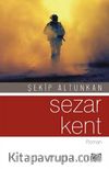 Sezar Kent