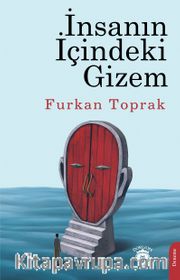 İnsanın İçindeki Gizem