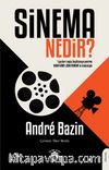 Sinema Nedir? (1. Cilt)