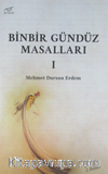 Binbir Gündüz Masalları (Cilt 1)