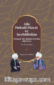Aile, Hukuki Hayat ve Şeyhülislam