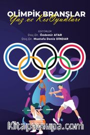 Olimpik Branşlar: Yaz ve Kış Oyunları