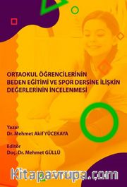 Ortaokul Öğrencilerinin Beden Eğitimi ve Spor Dersine İlişkin Değerlerinin İncelenmesi