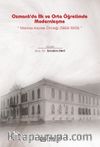 Osmanlı'da İlk ve Orta Öğretimde Modernleşme: Manisa Kazası Örneği (1869-1909)