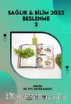 Sağlık - Bilim 2022: Beslenme-2