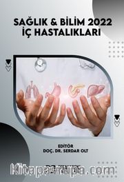 Sağlık - Bilim 2022: İç Hastalıkları