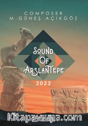 Sound Of Arslantepe