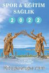 Spor-Eğitim-Sağlık 2022