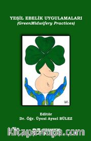 Yeşil Ebelik Uygulamaları (GreenMidwifery Practices)