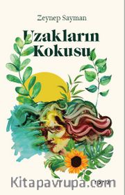 Uzakların Kokusu