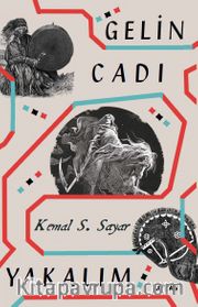 Gelin Cadı Yakalım