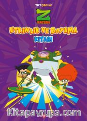 Z Takımı Etkinlik ve Boyama Kitabı 2