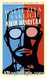 Kırık Hayatlar (Karton Kapak)