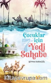 Çocuklar İçin Yedi Sahabe