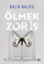 Ölmek Zor İş