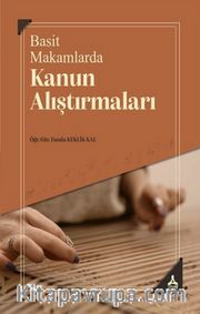 Basit Makamlarda Kanun Alıştırmaları