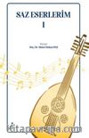 Saz Eserlerim 1
