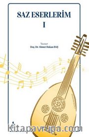 Saz Eserlerim 1