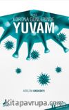 Korona Günlerinde Yuvam