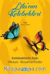 Lila’nın Kelebekleri Hikayeli Boyama Kitabı