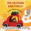 Sen Hazırsan Başlıyoruz! Bezden Tuvalete Yolculuk