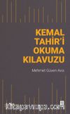 Kemal Tahir’i Okuma Kılavuzu