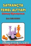 Satrançta Temel Altyapı & Satranç Öğreniyorum