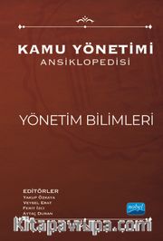 Kamu Yönetimi Ansiklopedisi - Yönetim Bilimleri