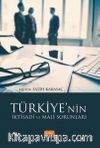 Türkiye’nin İktisadi ve Mali Sorunları