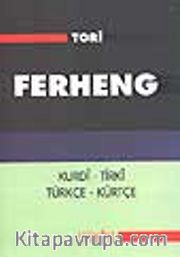 Ferheng / Kurdi - Tirki, Türkçe - Kürtçe