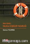 İkna Odaklı Halkla İlişkiler Yazarlığı
