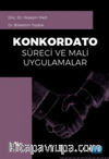 Konkordato Süreci ve Mali Uygulamalar