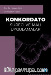 Konkordato Süreci ve Mali Uygulamalar