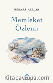 Memleket Özlemi