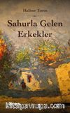 Sahurla Gelen Erkekler
