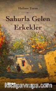 Sahurla Gelen Erkekler
