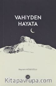 Vahiyden Hayata